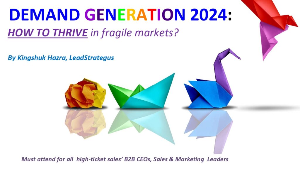 DEMAND GENERATION 2024 HOW TO THRIVE when everything changes